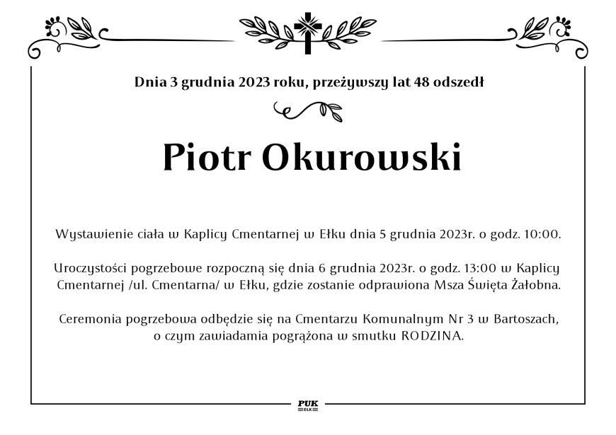 Piotr Okurowski - nekrolog